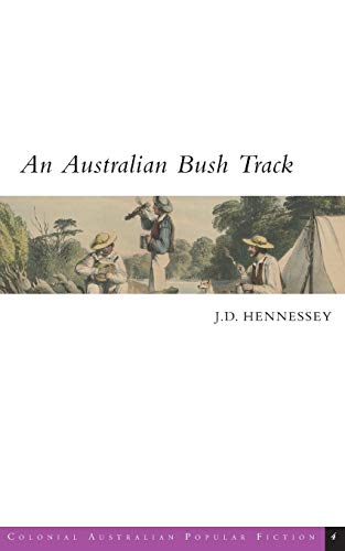 9780987625366: An Australian Bush Track (Colonial Australian Popular Fiction)