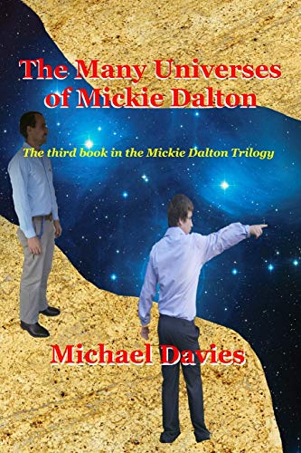 Stock image for The Many Universes of Mickie Dalton for sale by PBShop.store US