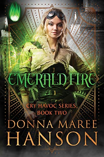 Stock image for Emerald Fire: Cry Havoc Book 2 (Cry Havoc Series) for sale by GF Books, Inc.