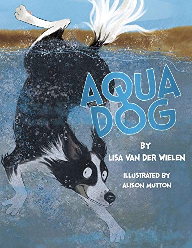 Imagen de archivo de Aqua Dog a la venta por Goodwill of Colorado