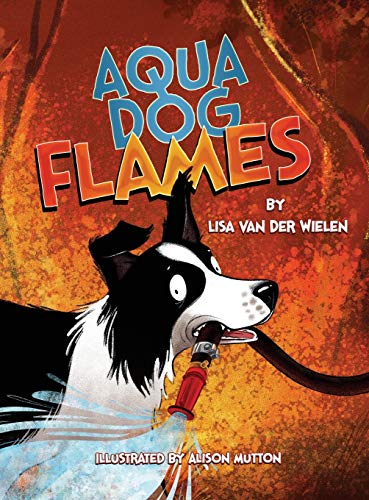 Imagen de archivo de Aqua Dog Flames a la venta por GreatBookPrices