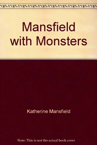 Mansfield with Monsters