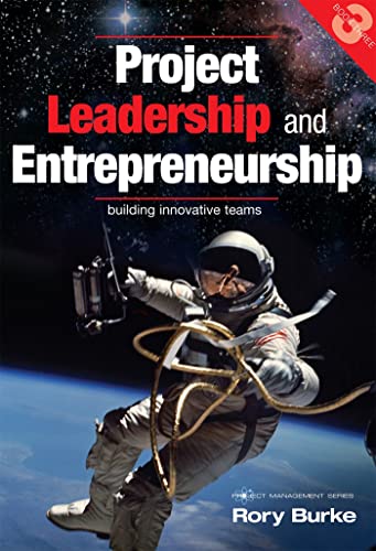 Imagen de archivo de Project Leadership and Entrepreneurship: Building Innovative Teams (3) (Project Management Series) a la venta por Midtown Scholar Bookstore