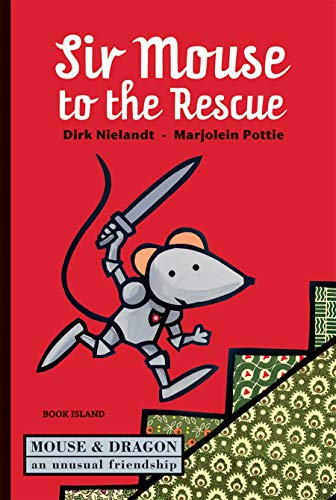 Stock image for Sir Mouse to the Rescue for sale by WorldofBooks