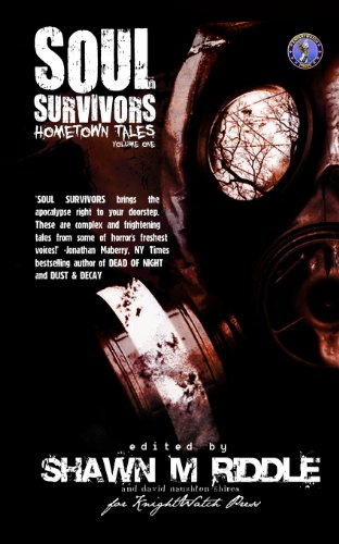 Soul Survivors Hometown Tales :Volume One (9780987691460) by Riddle, Shawn M; McMurtry, Daniel J; Inglis, Kaye Sarah; Fowler, J Rodimus; Walter, Shells; Wood, Jonathan; Thompson, Sean M; Morgan, Charlie;...