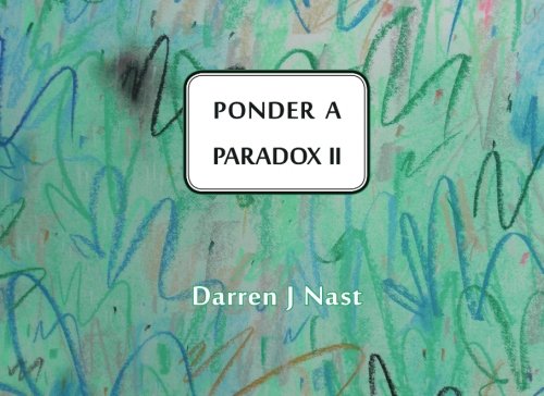 Stock image for Ponder a Paradox II (Volume 2) for sale by Revaluation Books