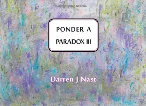 Stock image for Ponder a Paradox III (Volume 3) for sale by Revaluation Books