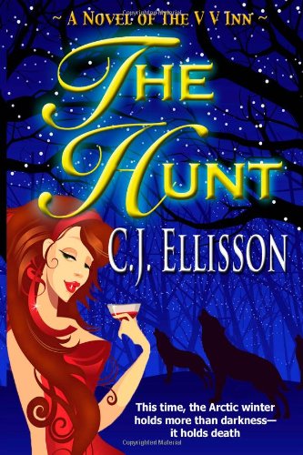 The Hunt: The V V Inn (9780987704252) by C.J. Ellisson