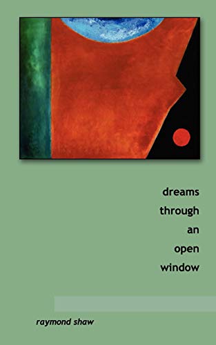 Stock image for dreams through an open window for sale by Bookmans