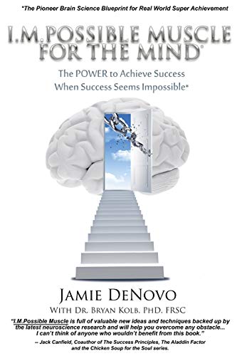 Imagen de archivo de I.M.Possible Muscle for the Mind: The Power To Achieve Success When Success Seems Impossible a la venta por THE SAINT BOOKSTORE