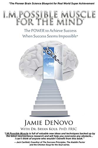 Stock image for I.M.Possible Muscle for the Mind: The Power To Achieve Success When Success Seems Impossible for sale by THE SAINT BOOKSTORE