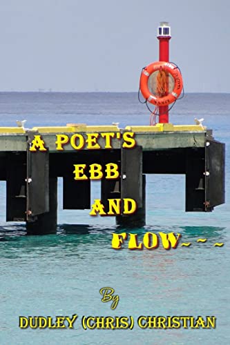 Stock image for A Poet's Ebb And Flow for sale by PBShop.store US