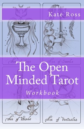 Beispielbild fr The Open Minded Tarot: Workbook zum Verkauf von Better World Books
