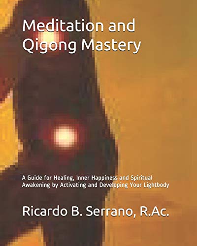 9780987781901: Meditation and Qigong Mastery