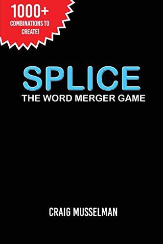 Imagen de archivo de Splice: The Word Merger Game a la venta por Lucky's Textbooks