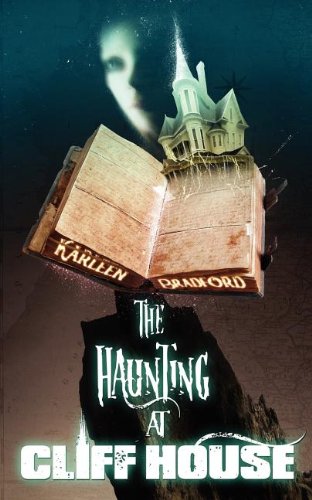 9780987793010: The Haunting at Cliff House