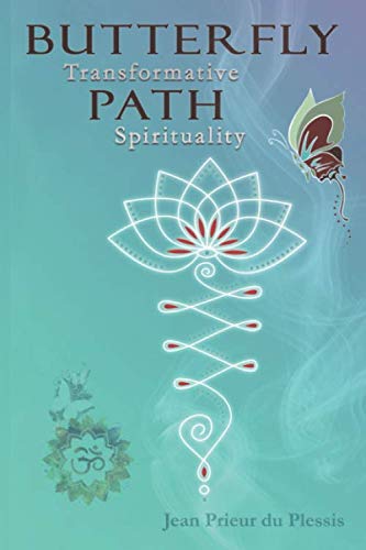 Stock image for Butterfly Path: Transformative Spirituality for sale by GF Books, Inc.