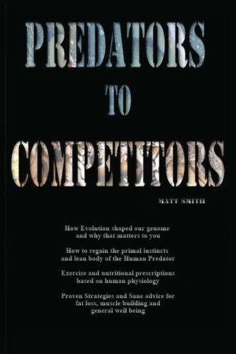 Predators to Competitors (9780987828903) by Smith, Matt