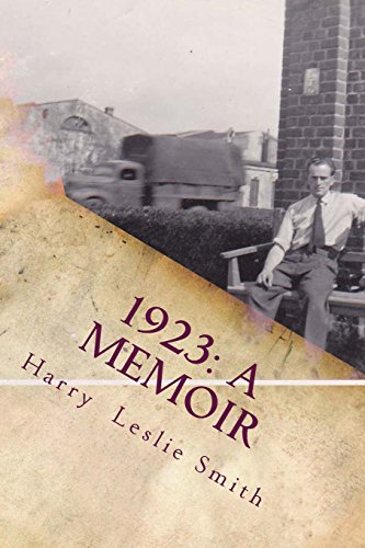 9780987842503: 1923: A Memoir: "Lies and Testaments"