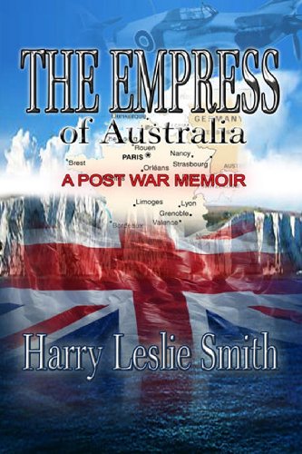 Stock image for The Empress of Australia: A Post-War Memoir for sale by WorldofBooks
