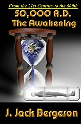 9780987846884: 50,000 A.D. The Awakening [Idioma Ingls]