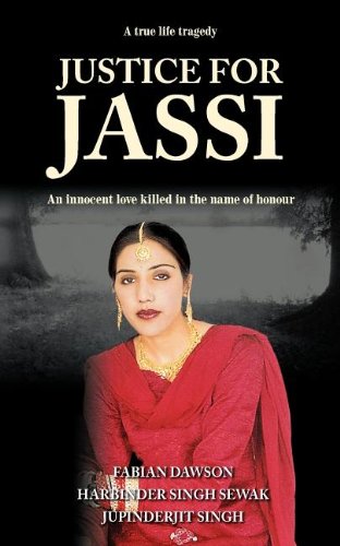 Stock image for Justice for Jassi for sale by Better World Books: West