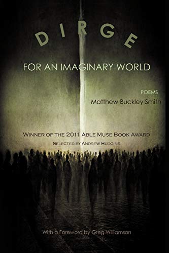 9780987870506: Dirge for an Imaginary World: Poems