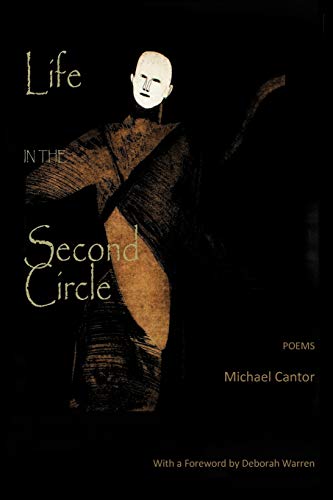 Beispielbild fr Life in the Second Circle: Poems zum Verkauf von Wonder Book