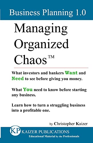 Stock image for Managing Organized Chaos - Business Planning 1.0: Business Planning 1.0 for sale by Lucky's Textbooks