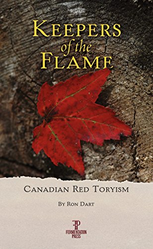 Stock image for Keepers of the Flame: Canadian Red Toryism for sale by Russell Books