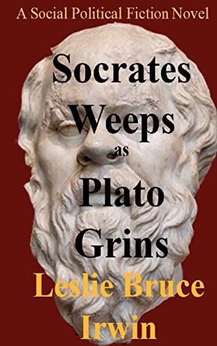 Beispielbild fr Socrates Weeps as Plato Grins zum Verkauf von Lucky's Textbooks