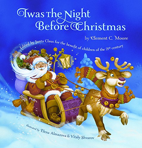 Beispielbild fr Twas the Night Before Christmas:Edited by Santa Claus for the Benefit of Children of the 21st Century zum Verkauf von SecondSale