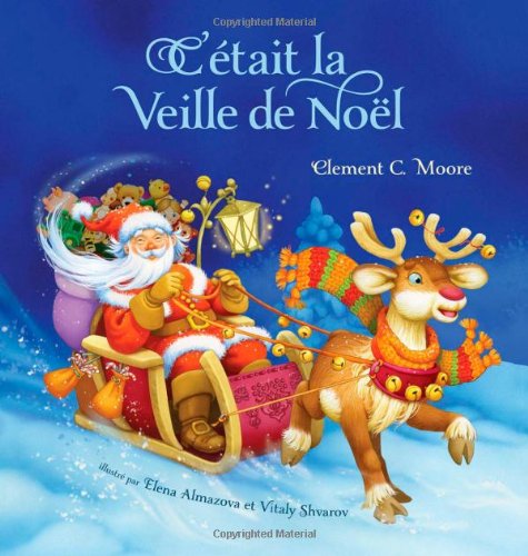 Beispielbild fr C'Etait la Veille de Noel zum Verkauf von ThriftBooks-Atlanta