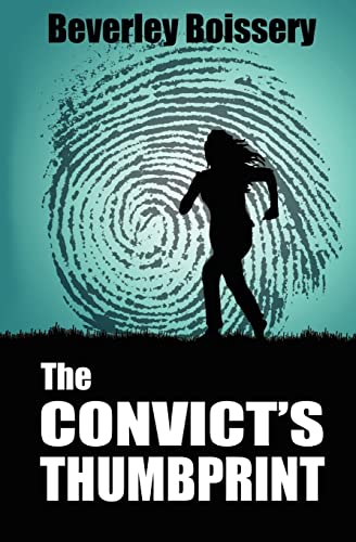 9780987937605: The Convict's Thumbprint