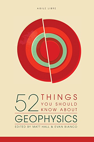 Imagen de archivo de 52 Things You Should Know About Geophysics a la venta por AwesomeBooks