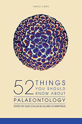 Stock image for 52 Things You Should Know About Palaeontology for sale by GF Books, Inc.