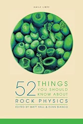 Imagen de archivo de 52 Things You Should Know About Rock Physics a la venta por ThriftBooks-Dallas