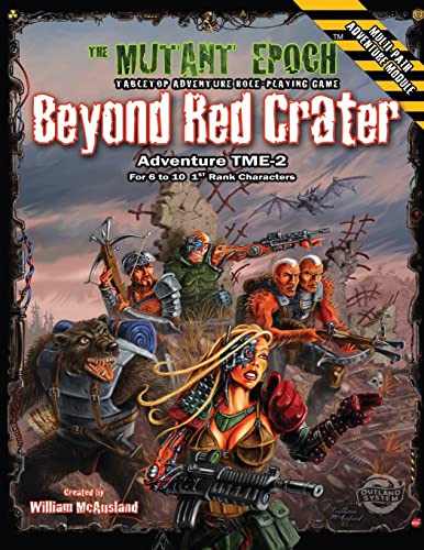 Stock image for Beyond Red Crater: Adventure TME-2 (The Mutant Epoch Role Playing Game) for sale by California Books