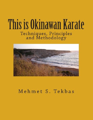 Stock image for This is Okinawan Karate: Techniques, Principles and Methodology for sale by The Book Lady Bookstore
