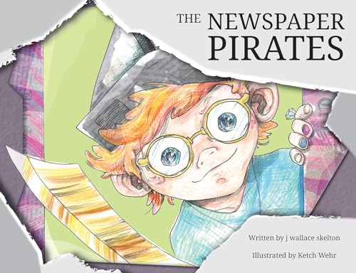Stock image for The Newspaper Pirates for sale by Better World Books: West