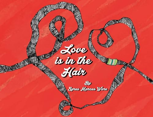 Stock image for Love Is In The Hair for sale by -OnTimeBooks-