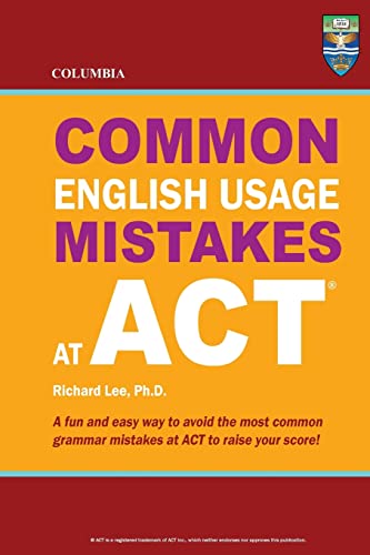 Imagen de archivo de Columbia Common English Usage Mistakes at ACT a la venta por Lucky's Textbooks