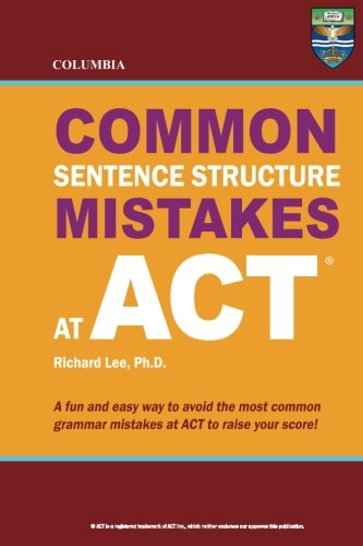 Imagen de archivo de Columbia Common Sentence Structure Mistakes at ACT a la venta por Lucky's Textbooks