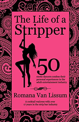 9780987997609: The Life of a Stripper