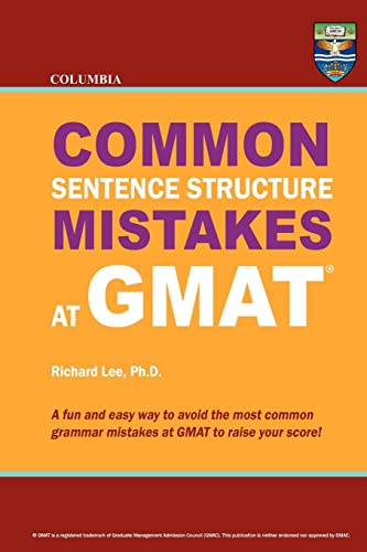 Imagen de archivo de Columbia Common Sentence Structure Mistakes at GMAT a la venta por THE SAINT BOOKSTORE