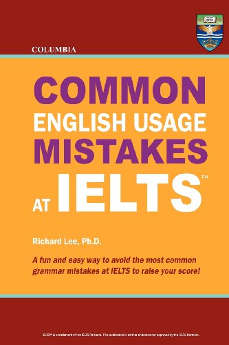 Imagen de archivo de Columbia Common English Usage Mistakes at IELTS a la venta por Reuseabook