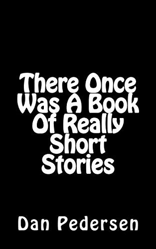 Beispielbild fr There Once Was A Book Of Really Short Stories zum Verkauf von Book Deals