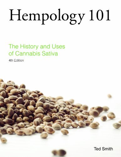 Hempology 101: The History and Uses of Cannabis Sativa (9780988077805) by Ted Smith