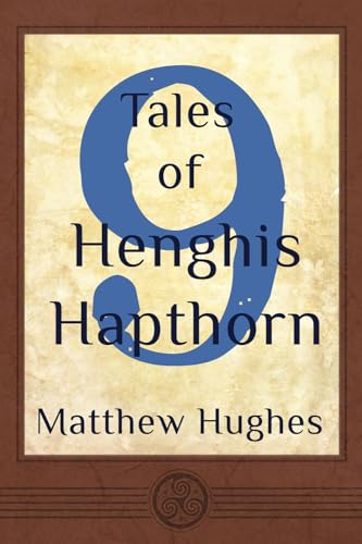 Stock image for 9 Tales of Henghis Hapthorn for sale by BooksRun