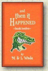 Imagen de archivo de And Then It Happened Book 12 a la venta por Better World Books